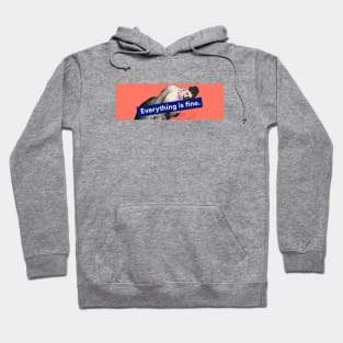 The Everything Is Fine Peachy Keen Hoodie